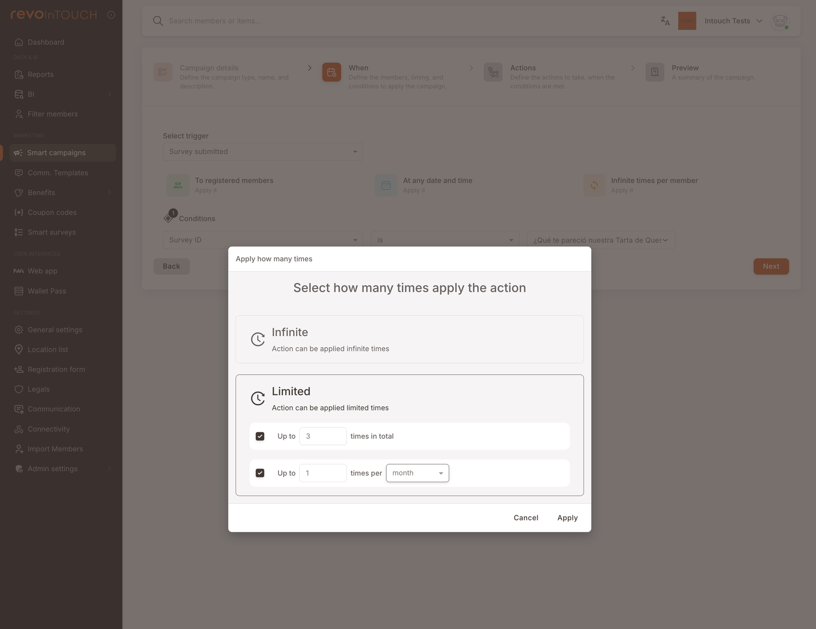 The Apply how many times modal. Two options: Infinite (Action can be applied infinite times) and Limited (Action can be applied limited times). Limited has two configurable rows: "Up to N times in total" and "Up to N times per [month/week/day]".
