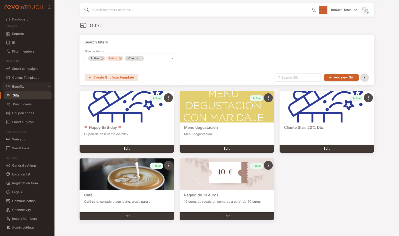 The Benefits → Gifts list view showing five existing Gifts as cards: Happy Birthday (a 20% discount coupon), Menu degustación, Cliente Star: 20% Dto, Café (free coffee), and Regalo de 10 euros. Each card has an Active badge, an Edit button, and a 3-dot menu. The toolbar shows Filter by status (Active / Future / +2 more), search, "Create Gift from template" and "Add new Gift" buttons.