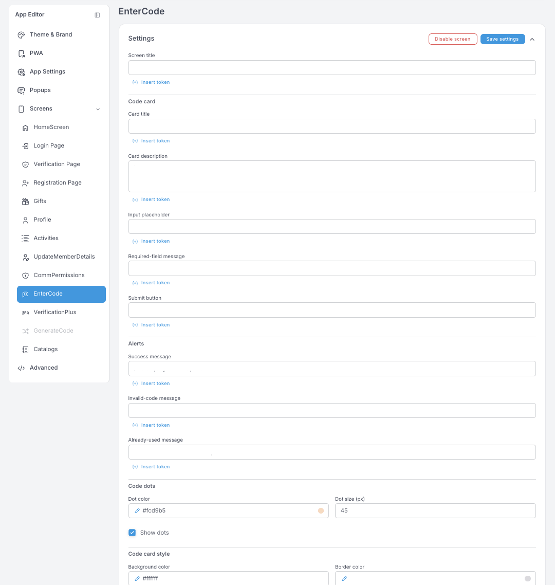 EnterCode settings — screen title, code card title and description, input placeholder, required-field message, submit button, three alert messages and code dot styling