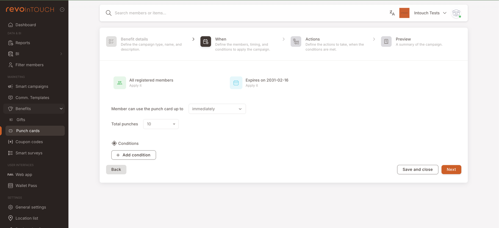 Step 2 — When, with All registered members tile and Expires on 2031-02-16 tile. Member can use the punch card up to Immediately. Total punches set to 10. A Conditions section shows an Add condition button.