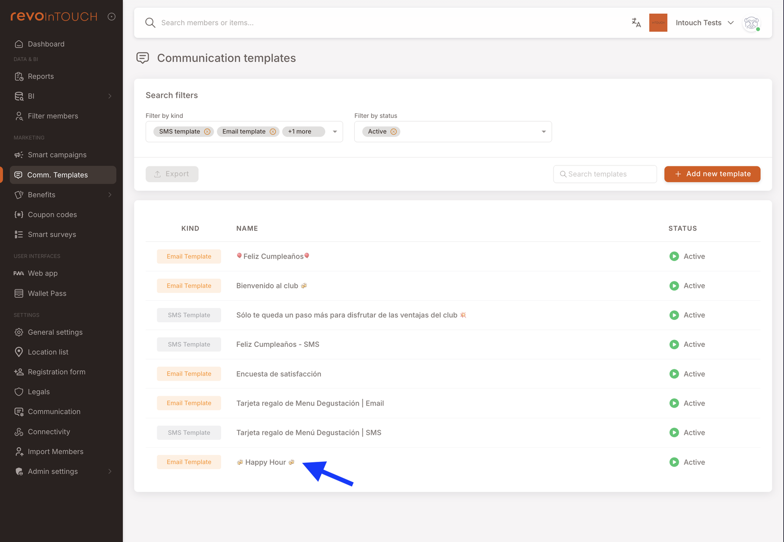 Liste Komm. Vorlagen mit der vorkonfigurierten "Happy Hour"-E-Mail-Vorlage sichtbar zwischen den anderen Vorlagen des Mandanten